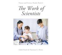 The Work of Scientists
