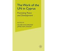 The Work Of The Un In Cyprus