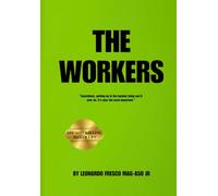 The Workers: Are you willing to get up?
