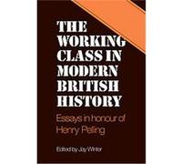 The Working Class in Modern British History
