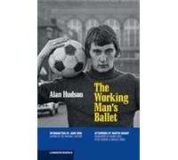 The Working Man's Ballet