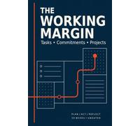 The Working Margin - Project Fieldbook - Notebook for Productivity