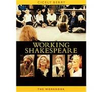 The Working Shakespeare Collection Cicely Berry (Auteur)