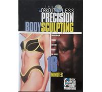 The Workout Less Precision Body Sculpting DVD {From the 6 Week Body Makeover} Makeover Your Entire Body in Just 18 Minutes! (2001)