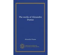 The works of Alexandre Dumas (v.06)
