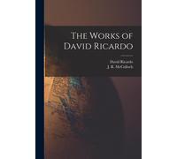 The Works Of David Ricardo