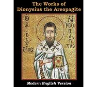 The Works Of Dionysius The Areopagite