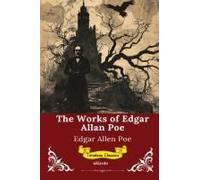 The Works Of Edgar Allan Poe Timeless Classics
