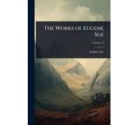 The Works Of Eugene Sue