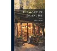 The Works Of Eugene Sue