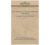 The Works Of Flavius Josephus, Volume Ii
