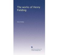 The works of Henry Fielding (Volume 6)