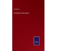 The Works Of John Bunyan
