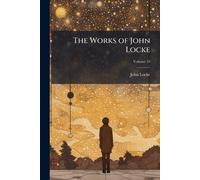 The Works of John Locke