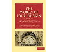 The Works Of John Ruskin