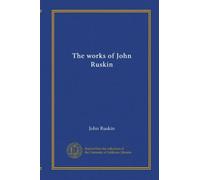 The works of John Ruskin (v.16)