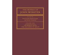 The Works Of John Webster