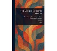 The Works of Lord Byron