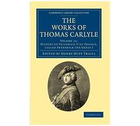 The Works Of Thomas Carlyle - Volume 12