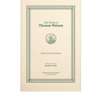 The Works of Thomas Watson, 7 Volumes - Thomas Watson - Reformation Heritage Books - ebook (ePub) - Livre