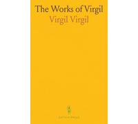 The Works of Virgil