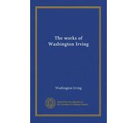 The works of Washington Irving (v.002)