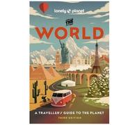 Lonely Planet – The World – 3e édition – Relié – Anglais