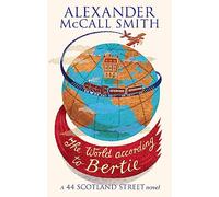 The World According To Bertie