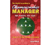 The World According to Championship Manager 01/02