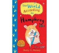 The World According To Humphrey (Humphrey 1) (Paperback) Betty G Birney, (Auteur)