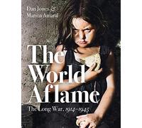 The World Aflame