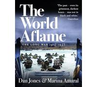 The World Aflame: The Long War, 1914-1945