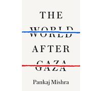 The World after Gaza