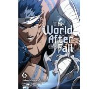 The World After the Fall, Vol. 6