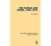 The World And China, 1922-1972