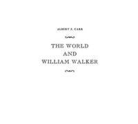 The World And William Walker