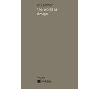 The World As Design