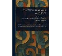 The World As Will And Idea