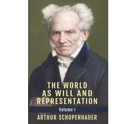 The World As Will And Representation, Vol. 1