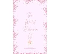 The World Between Us