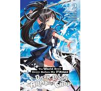 The World Bows Down Before My Flames, Vol. 2 (novel)