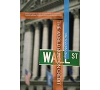 THE WORLD BUILT ON CREDIT: A Plain-English Guide to Fractional Reserve Banking, Debt Expansion, and How Modern Economies Grow