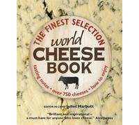 The World Cheese Book