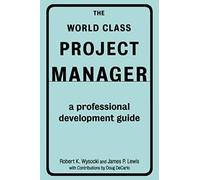 The World Class Project Manager