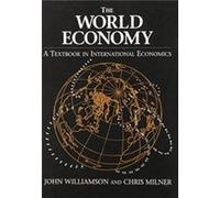 The World Economy by Chris Milner Chris Milner, John Williamson (Auteur)
