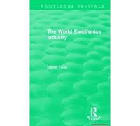 : The World Electronics Industry (1990)