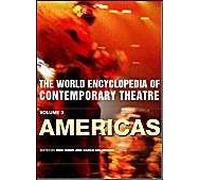The World Encyclopedia Of Contemporary Theatre: V.2: Americas