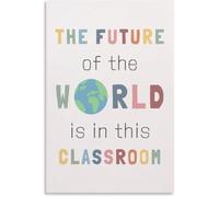 The World Future Starts Here Classroom Vintage Poster