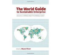 The World Guide to Sustainable Enterprise: Africa and Middle East Volume 1 - [Version Originale] Inconnu (Auteur)