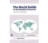 The World Guide to Sustainable Enterprise - [Version Originale] Wayne Visser (Auteur)